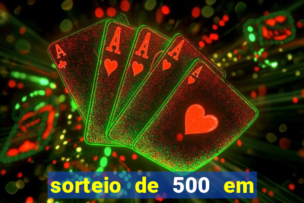 sorteio de 500 em cash toda segunda feira novibet